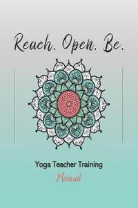 Reach. Open. Be.