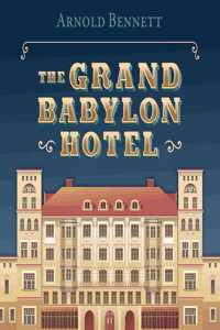The Grand Babylon Hotel
