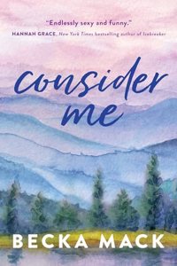 Consider Me (Volume 1) (Playing for Keeps)