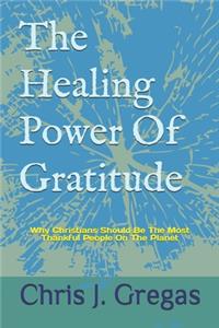 Healing Power Of Gratitude