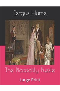 The Piccadilly Puzzle: Large Print