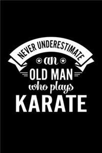 Never Underestimate An Old Man Who Plays Karate