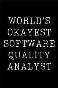 World's Okayest Software Quality Analyst