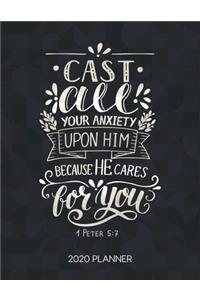 Cast All Your Anxiety Upon Him Because He Cares For You 1 Peter 5