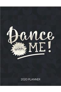 Dance With Me 2020 Planner