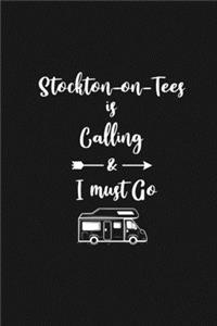 Stockton-on-Tees is Calling and I Must Go