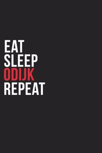 Eat Sleep Odijk Repeat