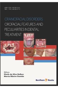Craniofacial disorders - orofacial features and peculiarities in dental treatment