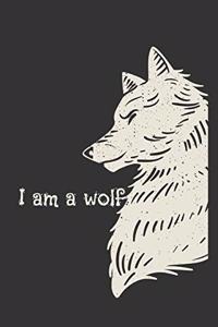 I Am a Wolf