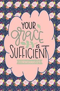 Your Grace Is Sufficient - 2 Corinthians 12