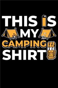 This is My Camping Shirt