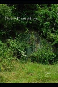 Phoenix Heart & Love