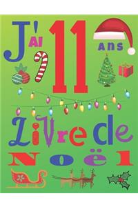 J'ai 11 ans Livre de Noël