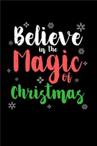 Believe In The Magic Of Christmas