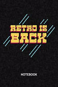 Retro Is Back