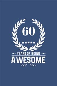 60 Years Of Being Awesome
