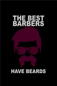 The Best Barbers Have Beards