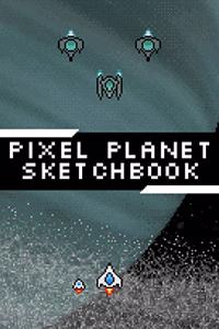 Pixel Planet Sketchbook