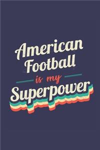 American Football Is My Superpower