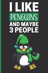 I Just Really Like Penguins Ok: Funny Penguin Notebook/Journal (6"X9") Penguin Lovers Gifts