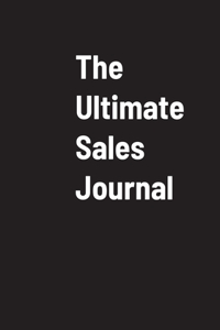 Ultimate Sales Journal