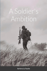 Soldier's Ambition