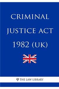 Criminal Justice Act 1982