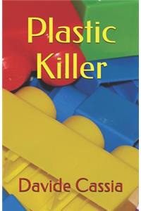 Plastic Killer