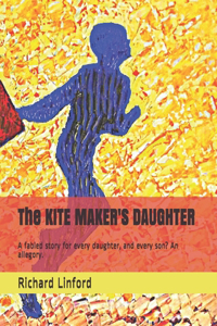The KITE MAKER'S DAUGHTER
