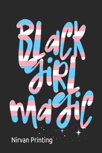 Black Girl Magic: 2019 Calendar 365 Days Daily, Weekly and Monthly Planner, Academic Planner, Personal Organizer for Men, Women, Teachers and Student 7.5 X 9.25 with Note Pages