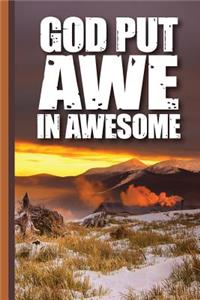 God Put Awe in Awesome