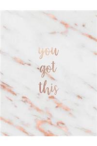 You Got This