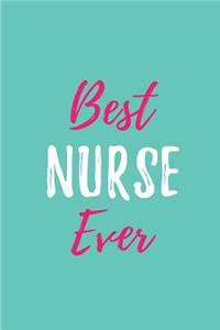 Best Nurse Ever