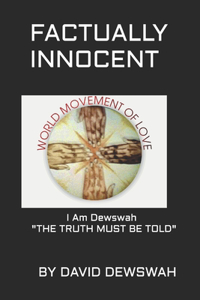 Factually Innocent