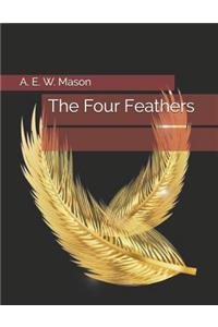 The Four Feathers: Large Print