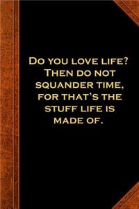 2019 Daily Planner Ben Franklin Quote Love Life Vintage Style