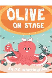 Olive On Stage