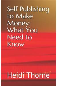 Self Publishing to Make Money