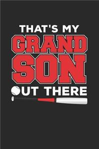That's My Grandson Out There