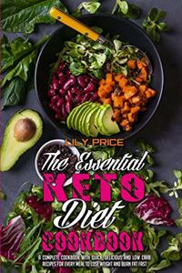 The Essential Keto Diet Cookbook