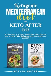 Ketogenic Mediterranean Diet+Keto after 50
