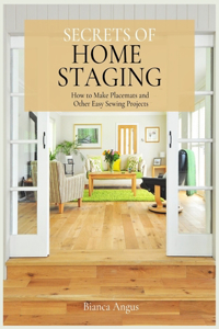 Secrets of Home Staging