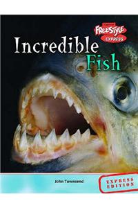 Freestyle Express Incredible Creatures Fish