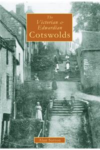 The Victorian & Edwardian Cotswolds