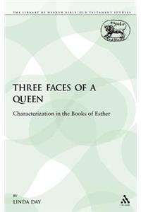 Three Faces of a Queen