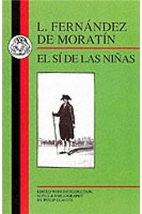 Moratin: El Si de Las Ninas