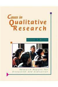 Cases in Qualitative Research