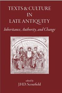 Texts and Culture in Late Antiquity