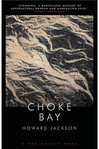 Choke Bay
