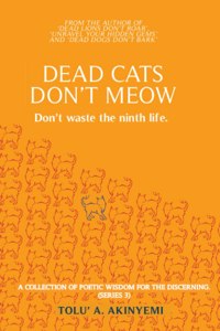 Dead Cats Don't Meow